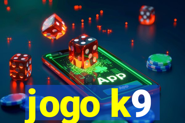 jogo k9